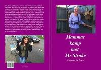 bokomslag Mammas kamp mot Mr Stroke