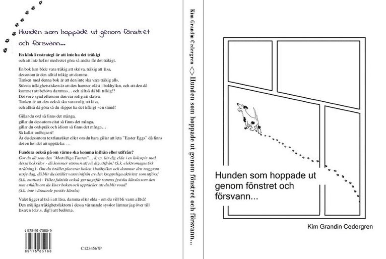 Kim Grandin Cedergren - Hunden som hoppade ut genom fönstret och försvann..., Häftad