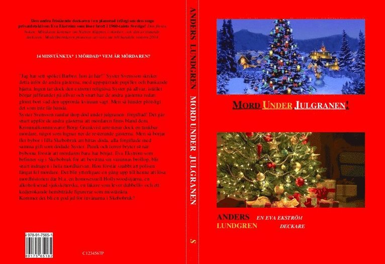 Anders Lundgren - Mord under Julgranen, Häftad