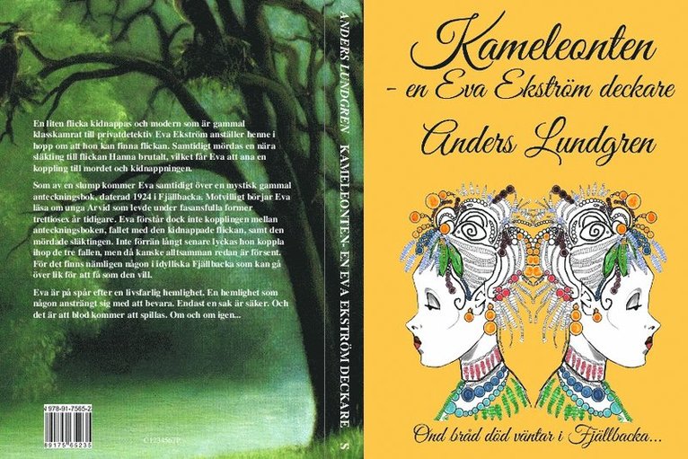 Anders Lundgren - Kameleonten : en Eva Ekström deckare, Häftad