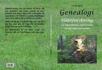 bokomslag Genealogi : släktforskning - lär dig grunderna i släktforskning ett steg i taget med exempel