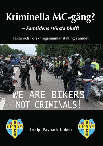 Peter Schjerva - Kriminella MC-gäng : samtidens största bluff, Häftad