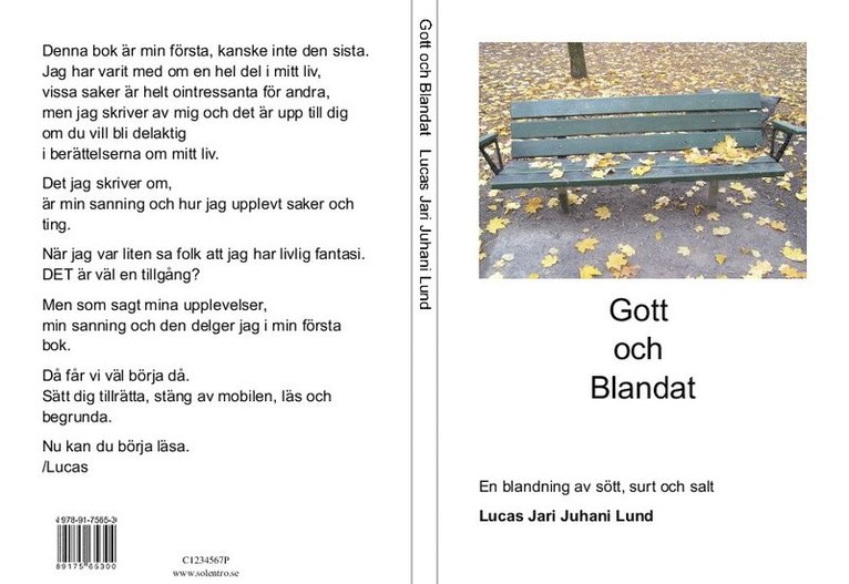 Lucas Jari Juhani Lund - Gott och blandat : en blandning av sött, surt och salt, Häftad