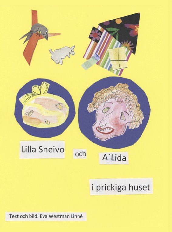 Eva Westman Linné - Lilla Sneivo och A´Lida, Häftad