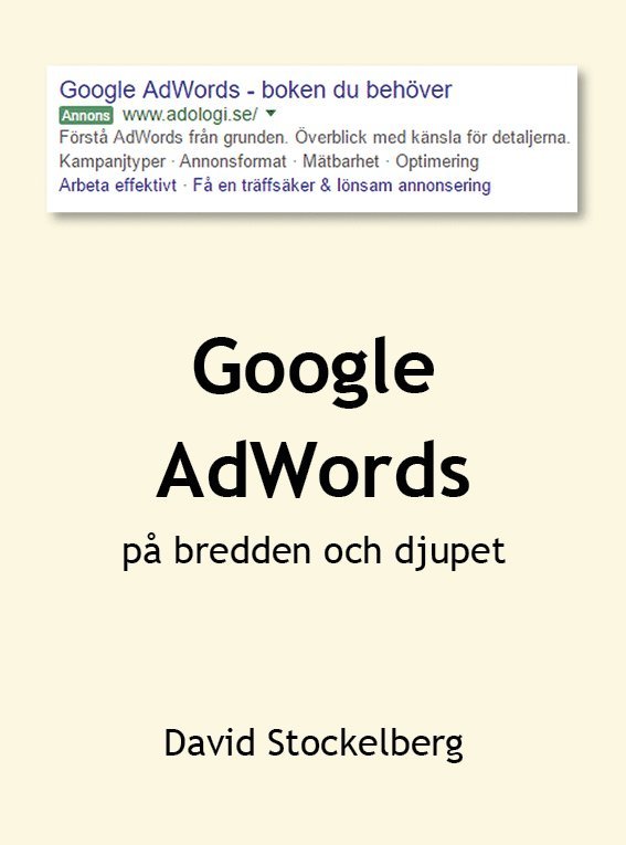 Google AdWords - på bredden och djupet 1