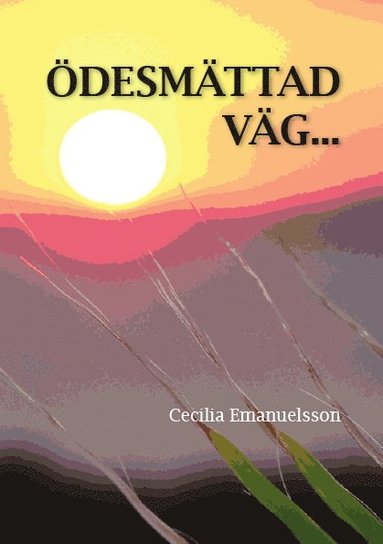 bokomslag Ödesmättad väg