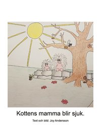 bokomslag Kottens mamma blir sjuk