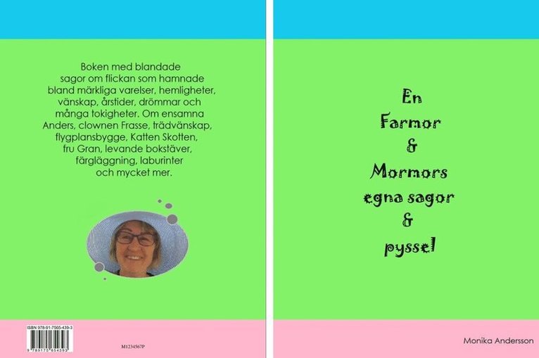 Monika Andersson - En farmor och mormors egna sagor och pyssel, Häftad