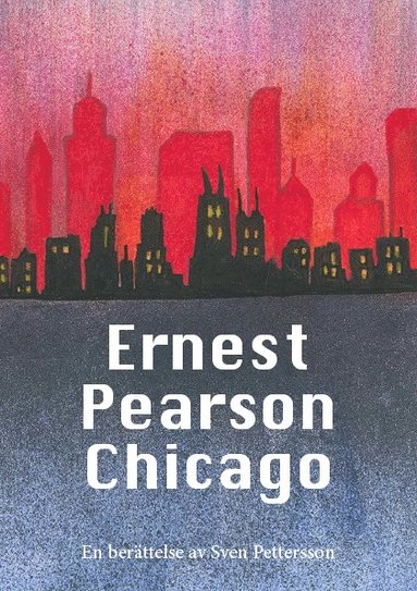 bokomslag Ernest Pearson Chicago