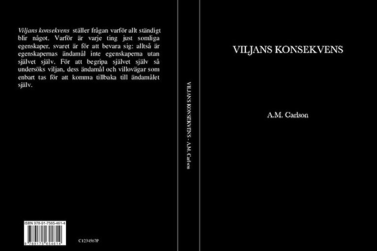A.M. Carlson - Viljans konsekvens, Häftad