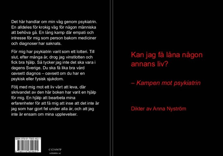 Anna Nyström - Kan jag få låna någon annans liv? : kampen mot psykiatrin, Häftad