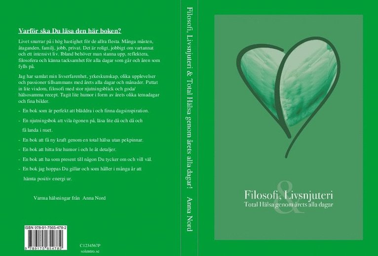 Anna Nord - Filosofi, livsnjuteri : total hälsa genom årets alla dagar, Häftad