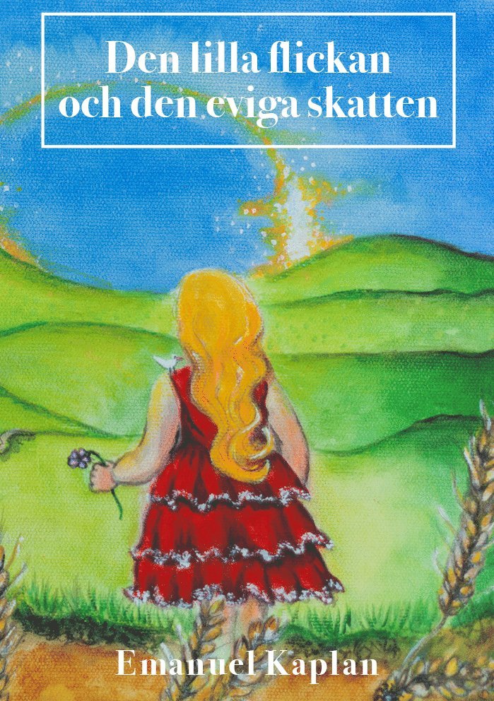 Emanuel Kaplan - Den lilla flickan och den eviga skatten, Häftad