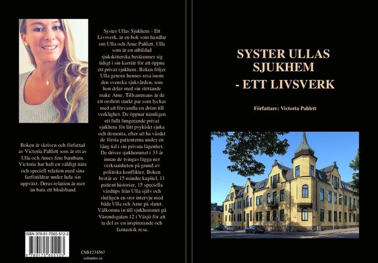 Syster Ullas sjukhem : ett livsverk 1
