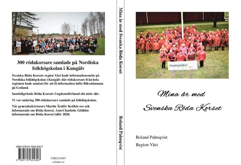 Roland Palmqvist - Mina år med Svenska Röda Korset, Häftad