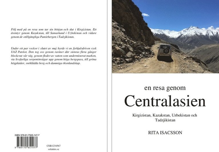 En resa genom Centralasien : Kirgizistan, Kazakstan, Uzbekistan och Tadzjikistan 1