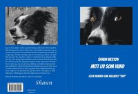 bokomslag Shaun : mitt liv som hund
