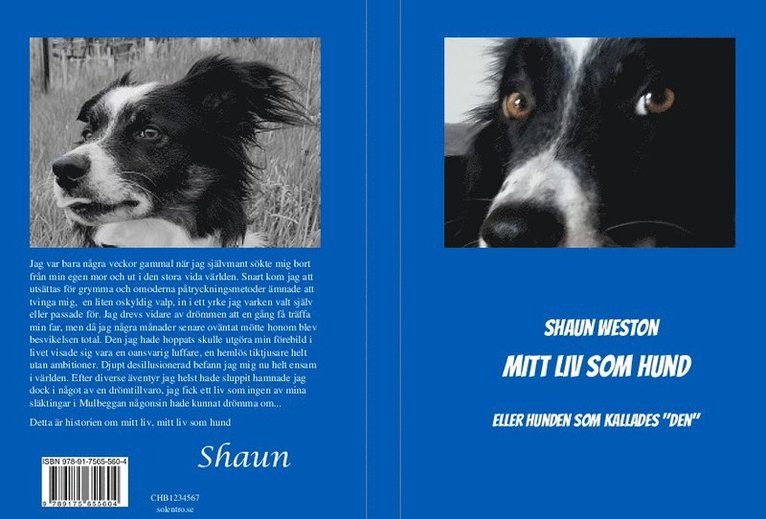 Karin Weston - Shaun : mitt liv som hund, Kartonnage