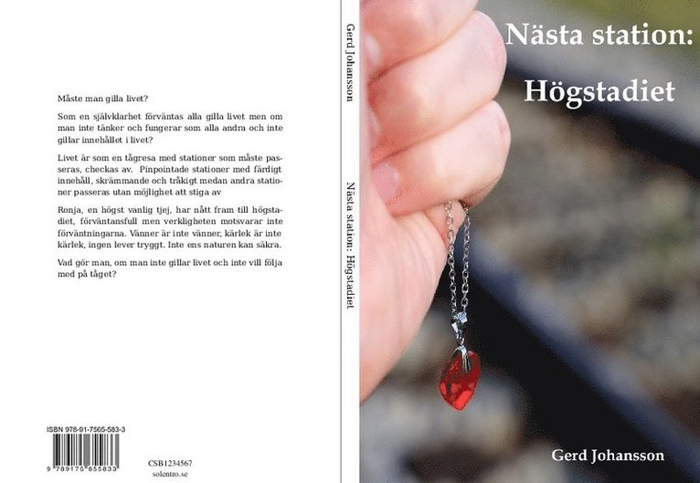 Gerd Johansson - Nästa station: högstadiet, Häftad