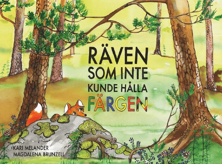 Räven som inte kunde hålla färgen 1