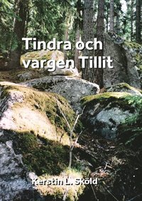 bokomslag Tindra och vargen Tillit
