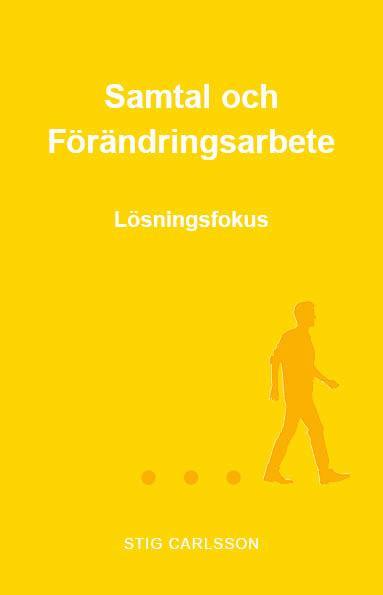 bokomslag Samtal och förändringsarbete : lösningsfokus