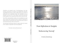 bokomslag From reflections to insights : rediscovering yourself