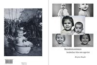 bokomslag Barndomsminnen : berättelser från min barndom