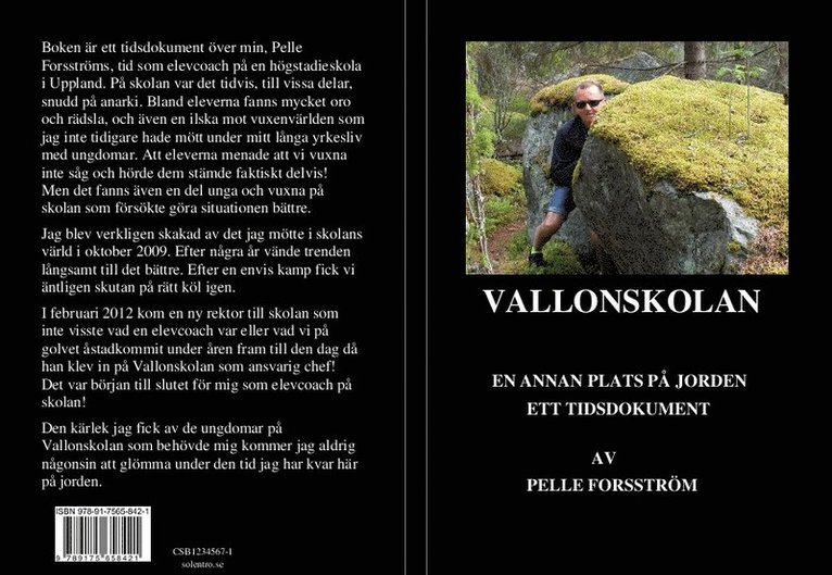 Vallonskolan : en annan plats på jorden 1