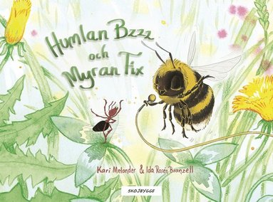 bokomslag Humlan Bzzz och myran Fix