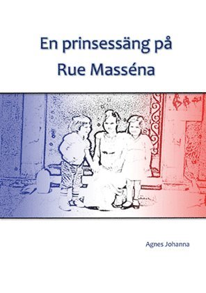 bokomslag En prinsessäng på Rue Masséna