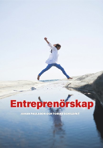 Johan Paulsson, Tobias Schildfat - Entreprenörskap, Häftad