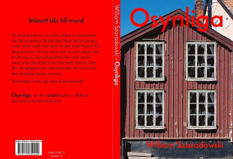 William Szaradowski - Osynliga, Häftad