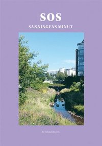 bokomslag SOS : sanningens minut