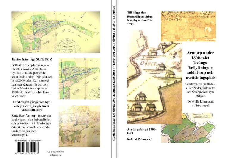 Roland Palmqvist - Tvångsförflyttningar, knektar och avrättningsplats, Häftad