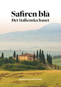 bokomslag Safiren blå : det italienska huset