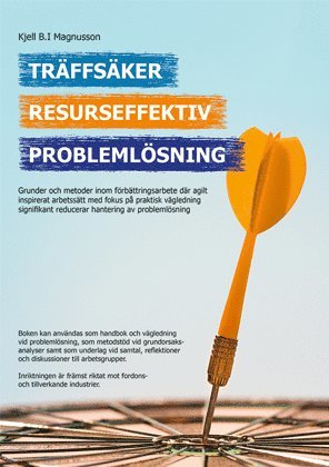 Träffsäker Resurseffektiv Problemlösning 1