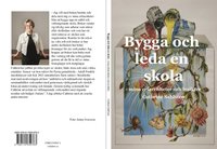 bokomslag Bygga och leda en skola