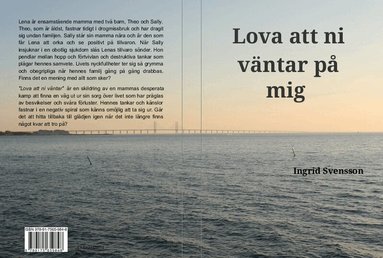 Ingrid Svensson - Lova att ni väntar, Häftad