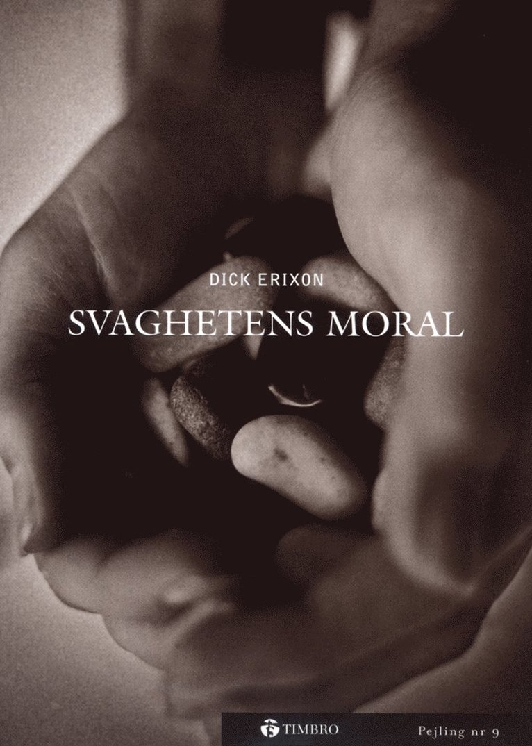 Svaghetens moral