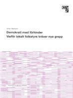 Demokrati med förhinder - Varför lokalt självstyre kräver nya grepp 1