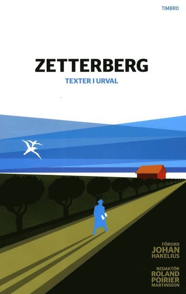 bokomslag Zetterberg : texter i urval