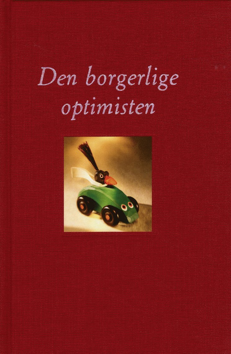 Den borgerlige optimisten 1