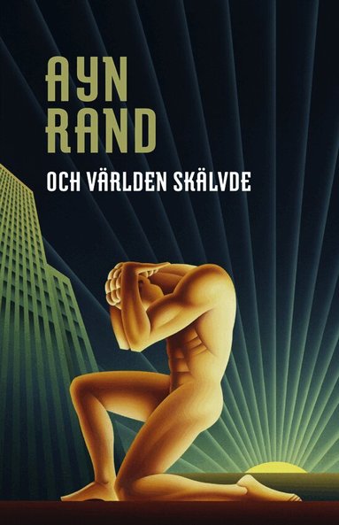 Ayn Rand - Och världen skälvde, Storpocket