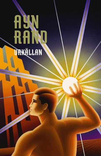 Ayn Rand - Urkällan, Storpocket