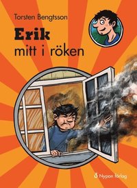 bokomslag Erik mitt i röken