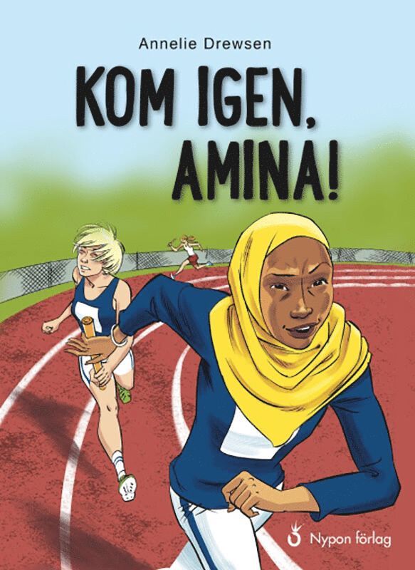 Annelie Drewsen - Kom igen, Amina!, Inbunden