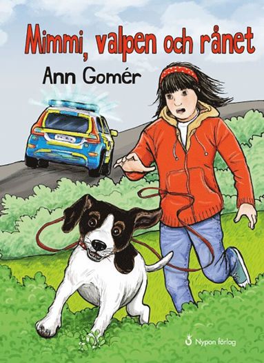 Ann Gomér - Mimmi, valpen och rånet, Inbunden