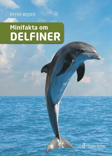 bokomslag Minifakta om delfiner
