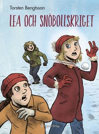 bokomslag Lea och snöbollskriget